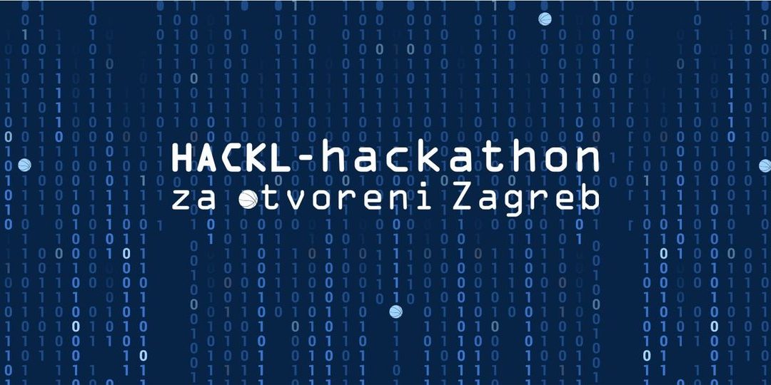 HACKL – hackathon za otvoreni Zagreb ima pobjednike!