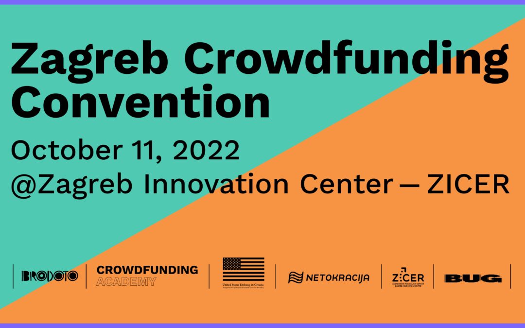 Zagreb Crowdfunding Convention 11.10.2022. u ZICER-u