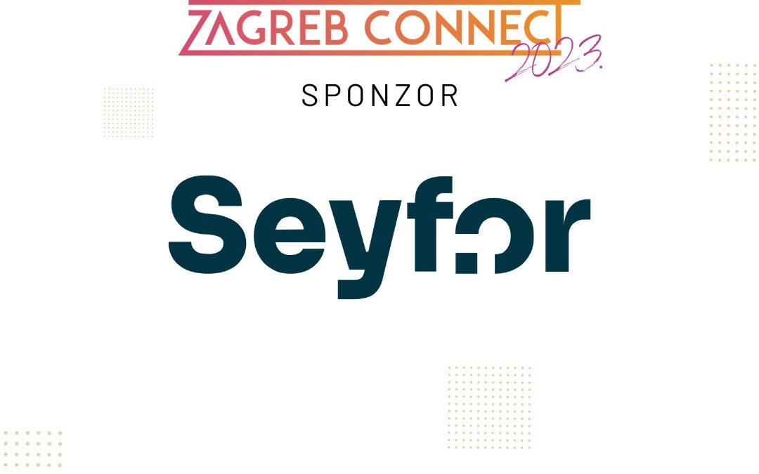 Seyfor Hrvatska  na Zagreb Connectu nudi poseban popust!